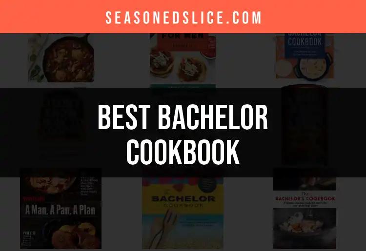 15 Must-Have Recipes in Your Ultimate Bachelor Cookbook