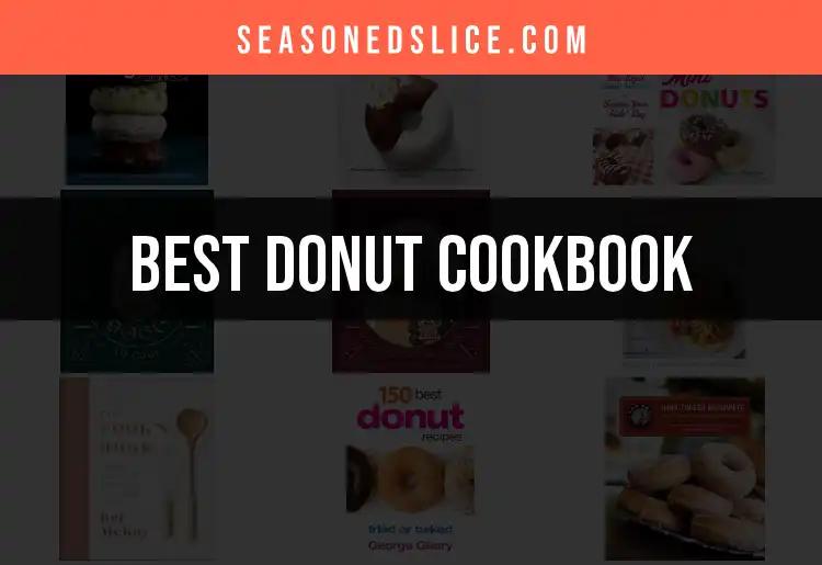 14 Irresistible Donut Cookbooks to Sweeten Your Kitchen
