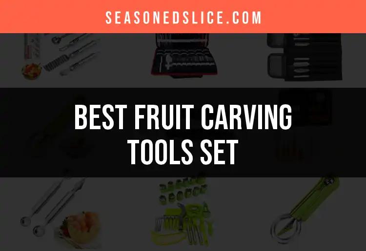 11 Must-Have Fruit Carving Tools Sets for Stunning Creations