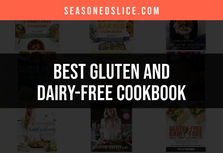 11 Must-Have Gluten and Dairy-Free Cookbooks for Everyone