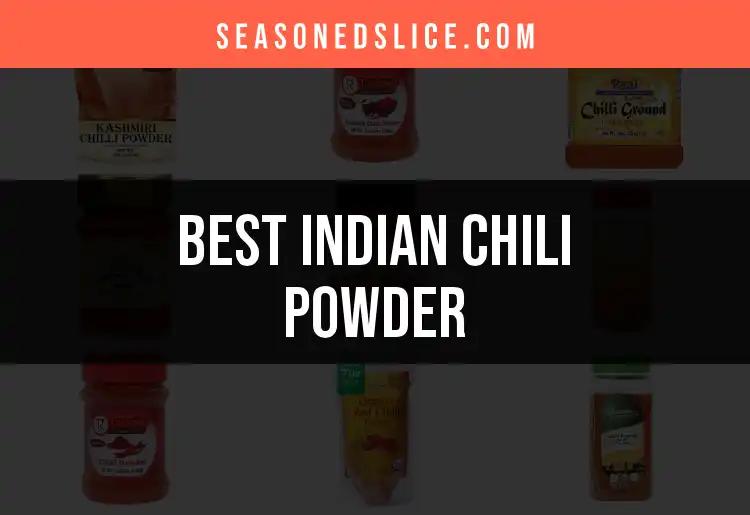 Top 10 Indian Chili Powders to Spice Up Your Cooking