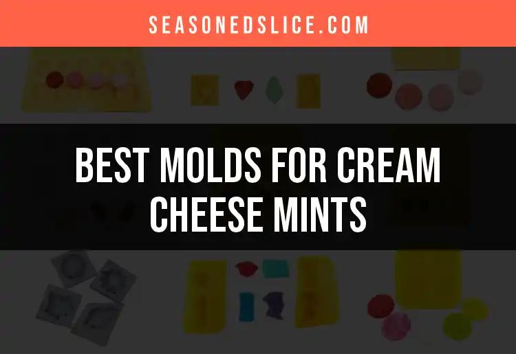 Top 10 Molds for Cream Cheese Mints You’ll Love