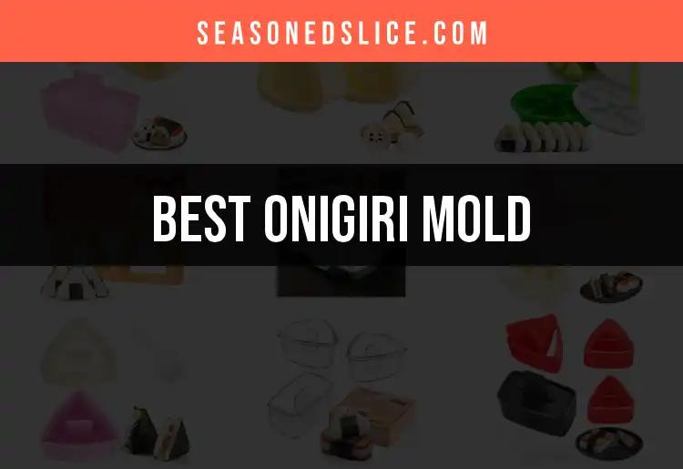12 Top Onigiri Molds for Perfect Rice Balls Every Time