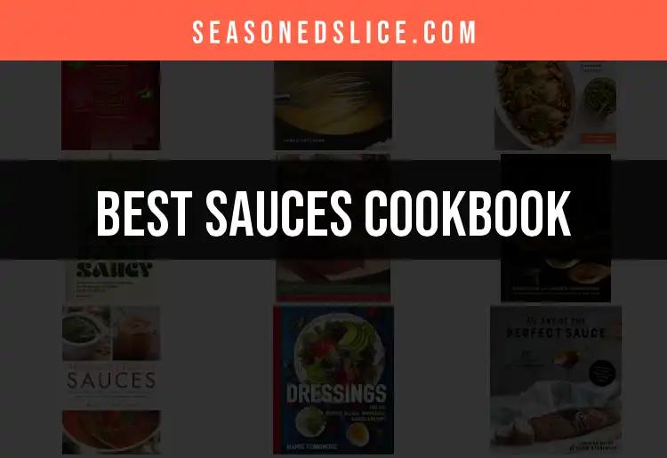 12 Sauces Cookbooks That Elevate Your Culinary Creations