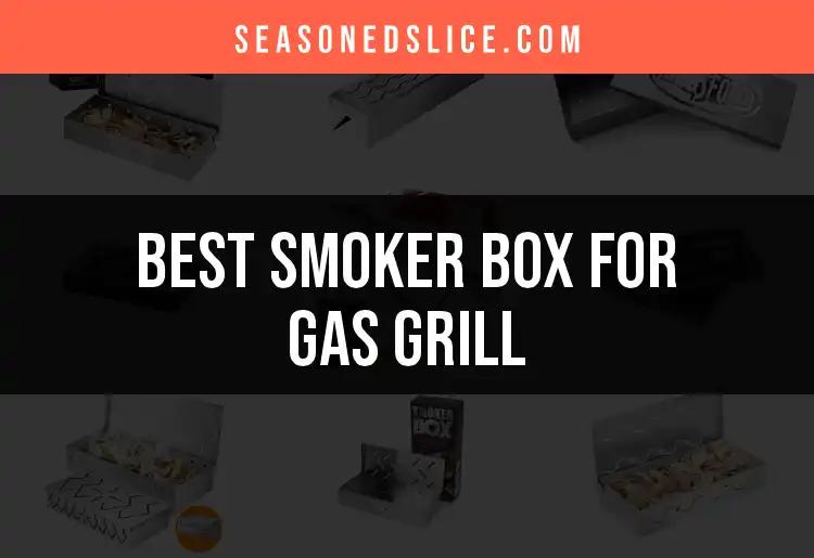 12 Winning Smoker Boxes for Your Gas Grill