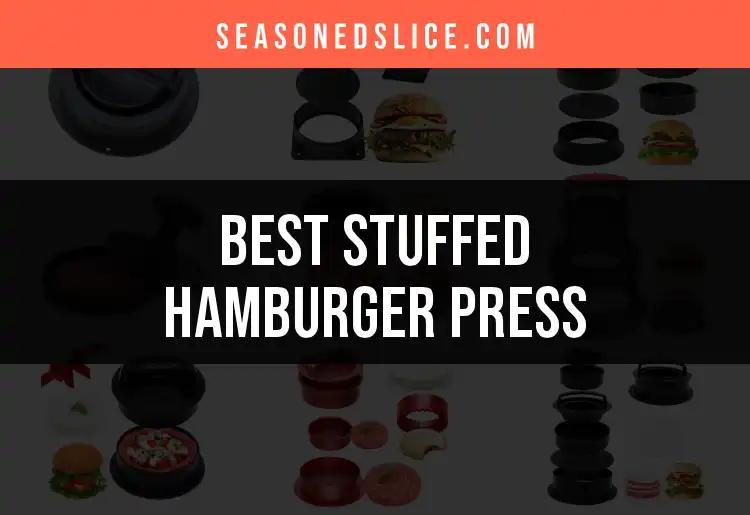 13 Must-Have Stuffed Hamburger Presses for Perfect Patties