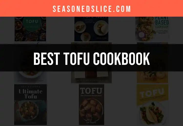 11 Tofu Cookbooks You Can't Miss